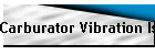 Carburator Vibration Isolator