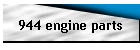 944 engine parts